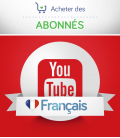 Acheter des abonnés YouTube français